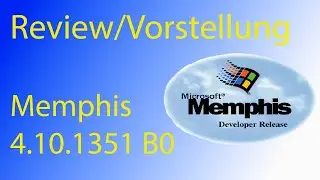 Review/Vorstellung Microsoft Memphis (Windows 98 Beta) | Atze1005 [Deutsch]