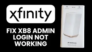 NEW! Xfinity XB8 Admin Login Not Working (2025) ⚙️ | 10.0.0.1 Fix & Router Access Solution