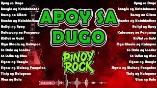 🤟💥 APOY SA DUGO 🤟💥  PINOY ROCK MUSIC STUDIO 🔥🎸🤟 BEST ROCK N' ROCK PLAYLIST 2026🤟🔥🎸