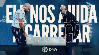 Ele nos Ajuda a Carregar | Bp. Rafael Durso