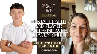 Mental Health and Player Wellbeing with Tracey Smith