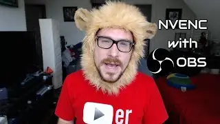 How to set up NVENC with OBS