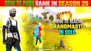 HOW TO REACH GRANDMASTER IN NEW SEASON || SEASON 29 || RANK PUSH FREE FIRE || 🔥