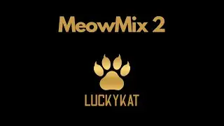 MeowMix 2 by LUCKYKAT | Progressive House, Tech House & Minimal Techno Mix