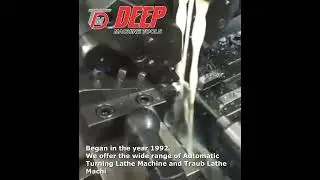 DEEP MACHINE TOOLS | AUTOMATE LATHE & SPARES | LATHE MACHINE | TURNING LATHE MACHINE | UNIQUE