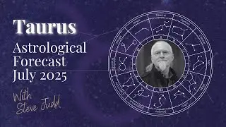 Taurus Horoscope - July 2025