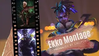 Ekko Montage | Hype 2020