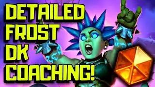 Detailed Frost DK Hearthstone Coaching