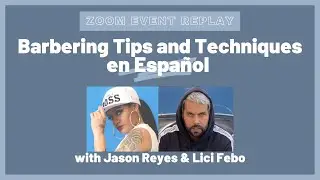 Barbering Tips and Techniques en Espanol