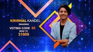 Krishal Kandel || Voting Code - 05 & Send to 31009 || Nepal Idol Season 2