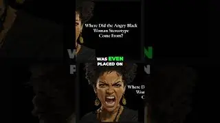 Angry Black Woman: The Damaging Hollywood Trope Exposed! #shorts