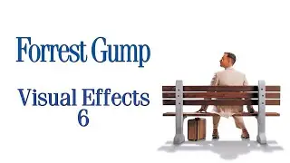 Forest Gump (1994) Bonus Features - Visual Effects 6