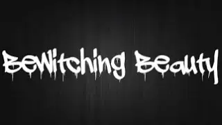 Welcome To Bewitching Beauty
