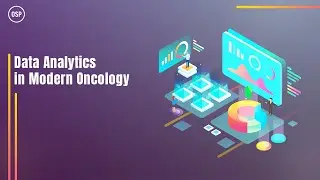 How is Data Analytics  used in modern Oncology?