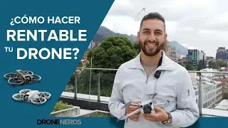 C&oacute;mo ganar dinero con tu dron DJI en 2025