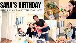 Sana&rsquo;s Birthday | Little Surprises Make Your Home Happy | Pakistani Doctors In Waterford Ireland