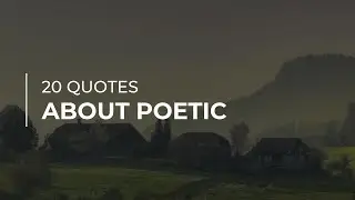 20 Quotes about Poetic | Daily Quotes | Good Quotes | Quotes for Facebook