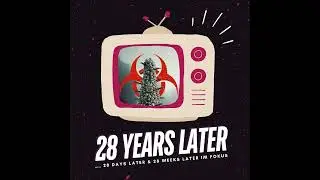 28 Years Later | Danny Boyle & Alex Garland sind zur&uuml;ck!