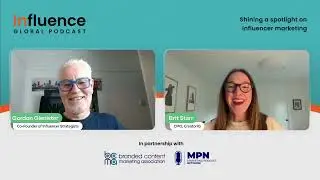 InfluenceGlobalPodcast: Creator IQ Marketing Head Shares Insights On Creator Economy Ft. Brit Starr