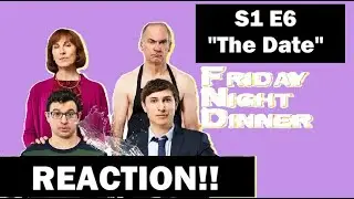Friday Night Dinner- S1 E6- 