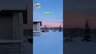 จุดหมายปลายทางในฝัน ฤดูหนาวที่แลปแลนด์ A Dream Winter Destination: Lapland