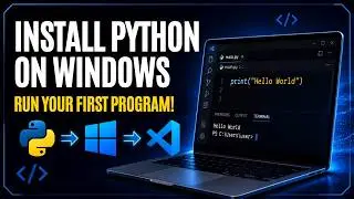How to Install Python on Windows & Run Your First Python Program in VS Code | Step-by-Step |