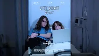 Get Some Rest (short film)
