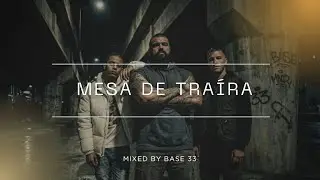 Base 33 - Mesa de Traíra