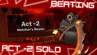 HOW I BEAT ACT -2 SOLO | Skibi Defense