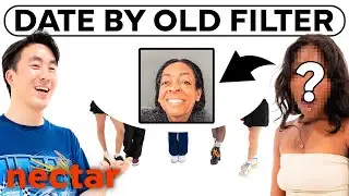 blind dating 6 women based on old filters | vs 1