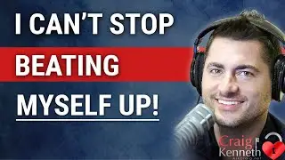 I Can't Stop Beating Myself Up Over My Breakup