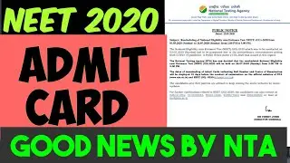 NEET 2020 ADMIT CARD | Important Notice by NTA