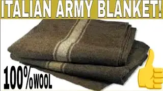 Italian army wool blanket,military surplus Dave Canterbury's 10 C's for bushcraft, camping, prepping