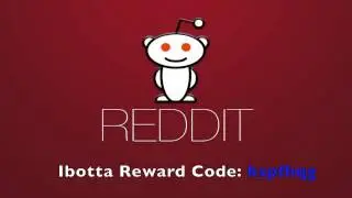 Ibotta Reddit Reward Code