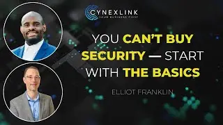Elliott Franklin on Thriving in Cybersecurity&rsquo;s Ever-Changing Landscape