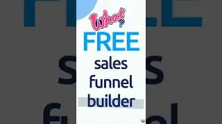 Free Sales Funnel Builder!