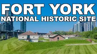 Toronto's FORT YORK NATIONAL HISTORIC SITE