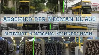 Das Ende der Neoman DL A39 in Berlin | Mitfahrt, Rundgang, Erinnerungen 🥺😢