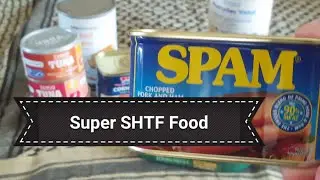 SPAM! food storage for campfire cooking and SHTF preppers