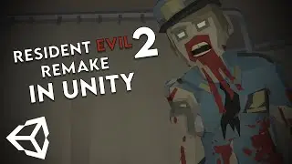 REmaking REsident Evil 2 REmake in Unity (Tutorial Series)