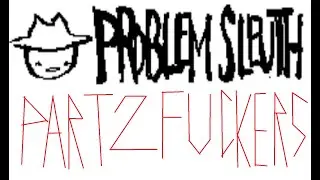 Reading Problem Sleuth Part 2 (Chapter 1 Part 2 & Chapter 2 to Chapter 3)