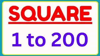 Square 1 to 200 | 1 to 200 Square | 1 se 200 tak square | Learn Square 1 to 200 |Square 1 se 200 tak