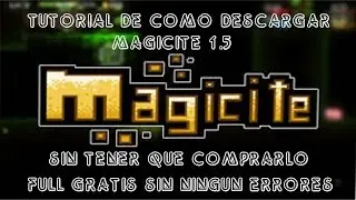 Tutorial | como descargar magicite 1.5