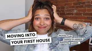 8 WEEK MOVING GUIDE: How to Plan Your Next Move, Packing Tips, & Avoiding Stress During the Process