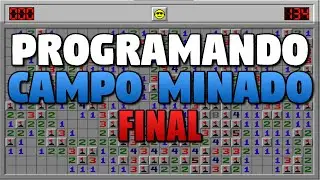 PROGRAMANDO CAMPO MINADO - FINAL