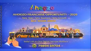 AHOOZO App Franchise 2026 | India&rsquo;s All-in-One Services Business Opportunity
