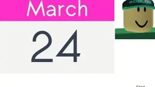 Roblox will fall on march 24 by greg