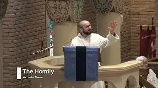 Alexander Thomas Homily December 21 2025