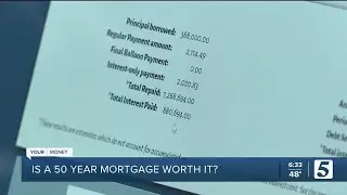 Your Money: 50-year mortgages could cut monthly payments but double interest costs over time