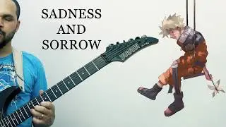 Naruto - Sadness and Sorrow (Naruto triste) Guitar Cover | KondGames